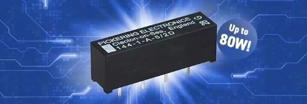 Pickering公司推出最新大功率舌簧繼電器，額定功率高達 80W